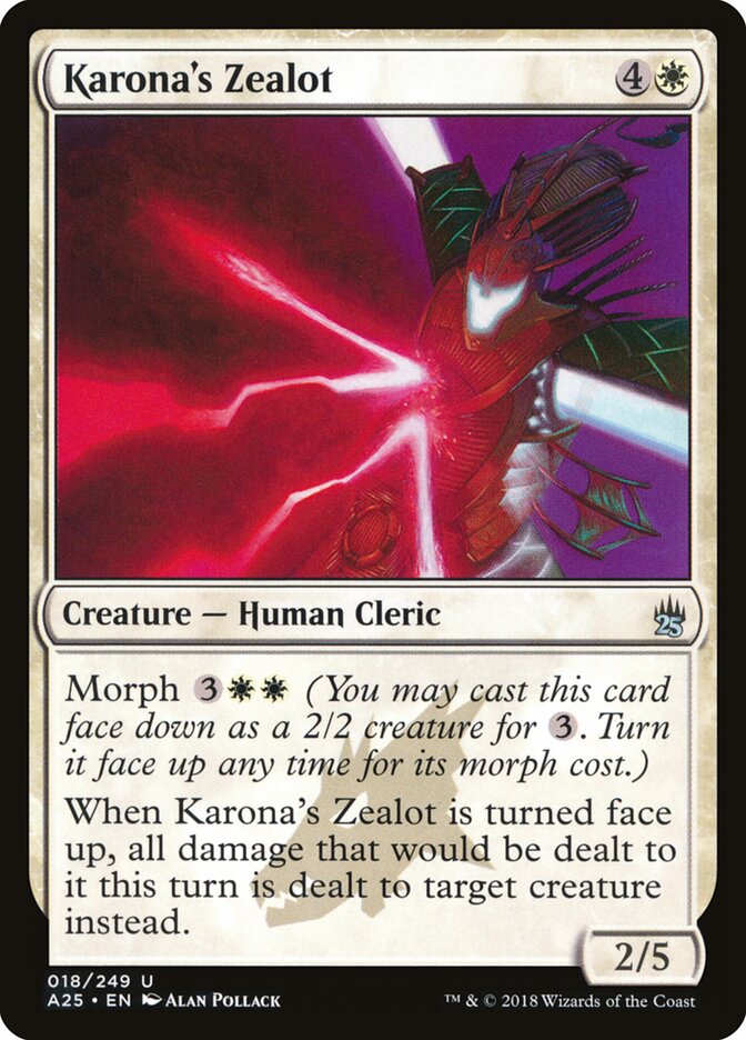 Karona's Zealot — Masters 25 18/249