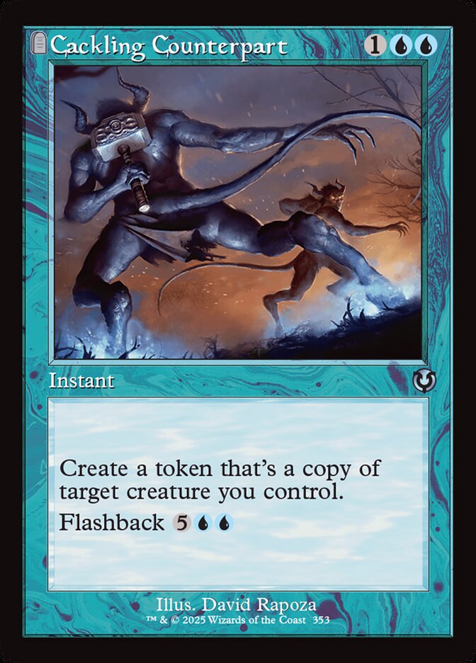 Cackling Counterpart — Innistrad Remastered 353/495