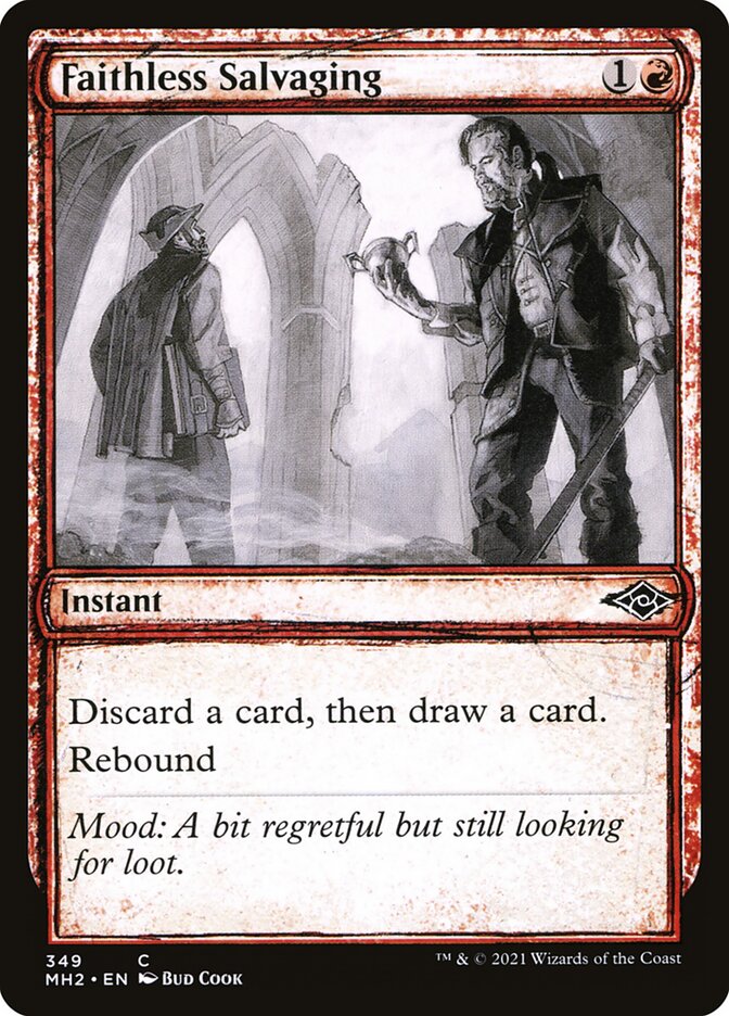 Faithless Salvaging — Modern Horizons 2 349/493