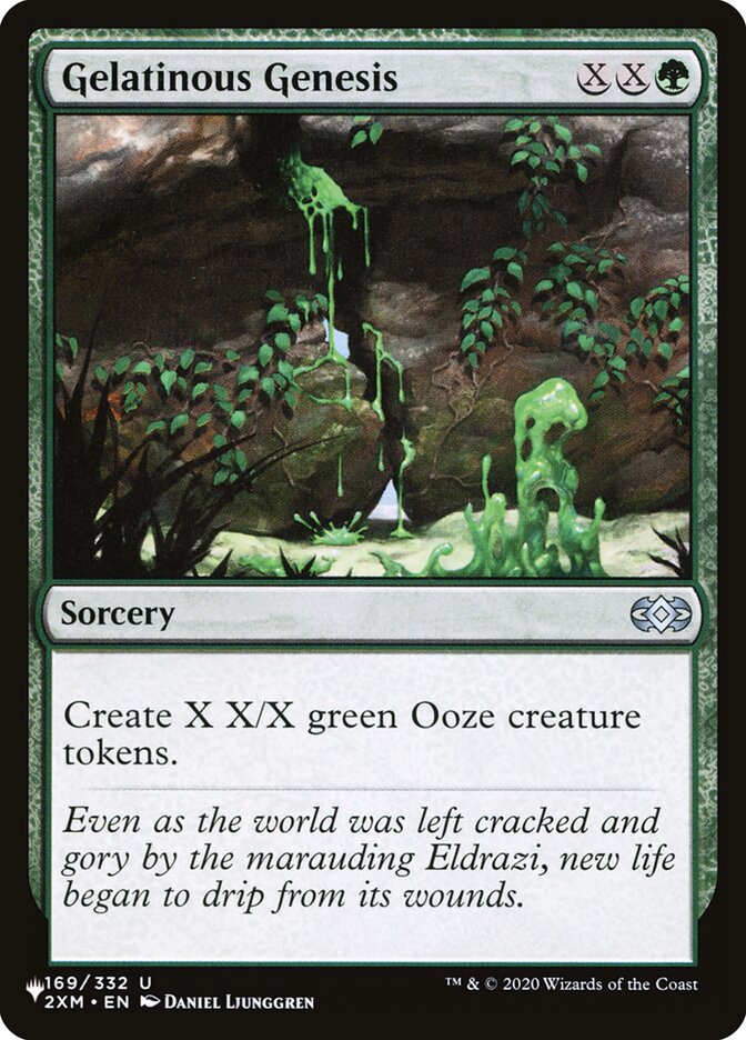 Gelatinous Genesis — The List 2XM-169/5581