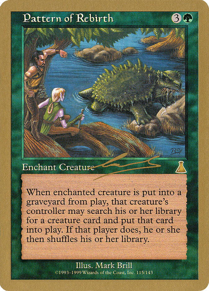 Pattern of Rebirth — World Championship Decks 2000 nl115/117