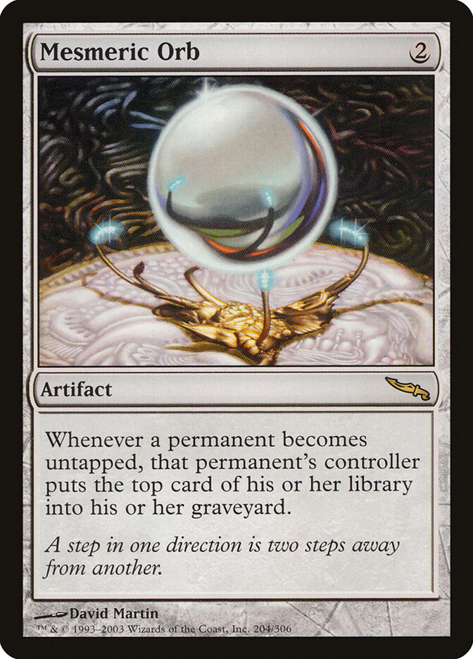 Mesmeric Orb — Mirrodin 204/306