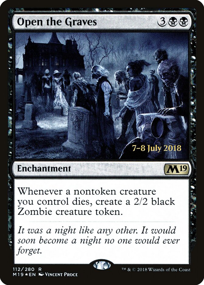 Open the Graves — Core Set 2019 Promos 112s/95