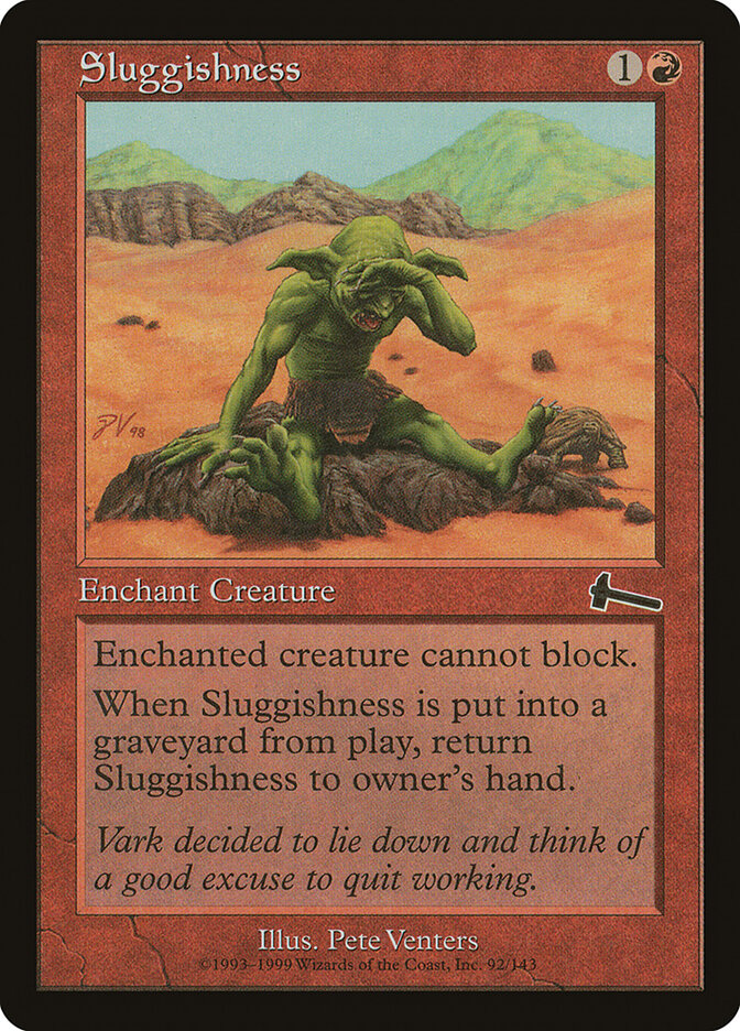 Sluggishness — Urza's Legacy 92/143