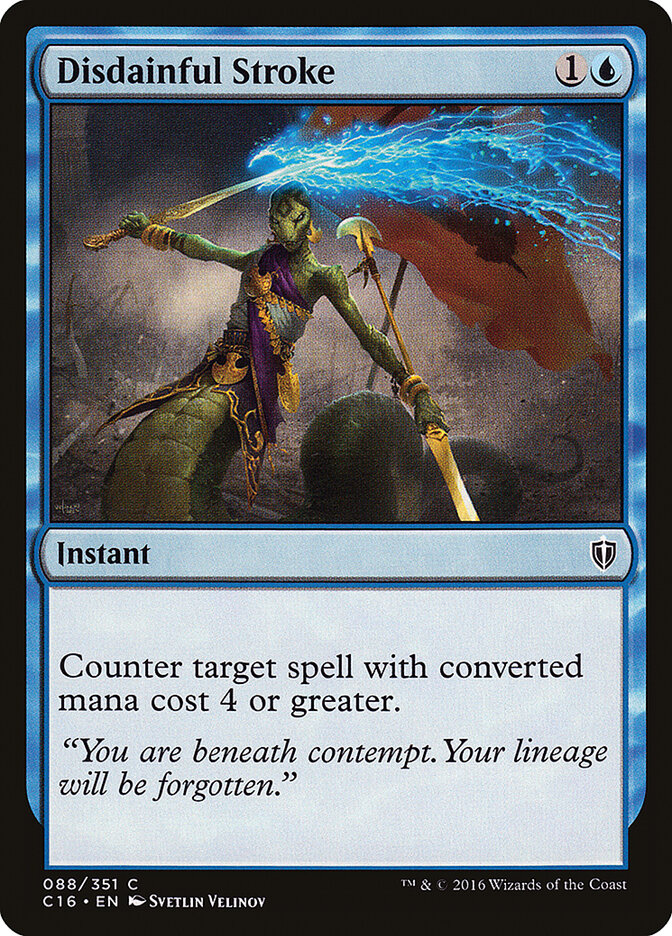 Disdainful Stroke — Commander 2016 88/351