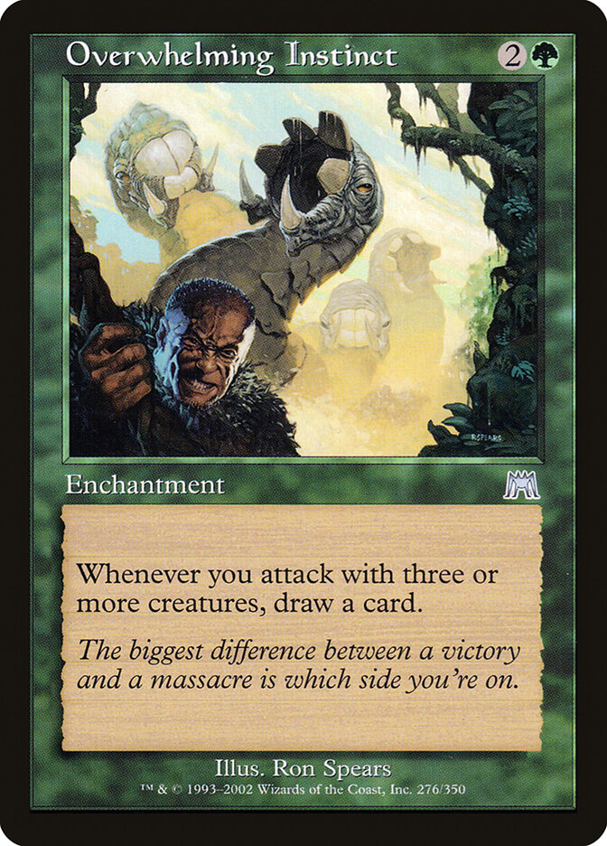 Overwhelming Instinct — Onslaught 276/350