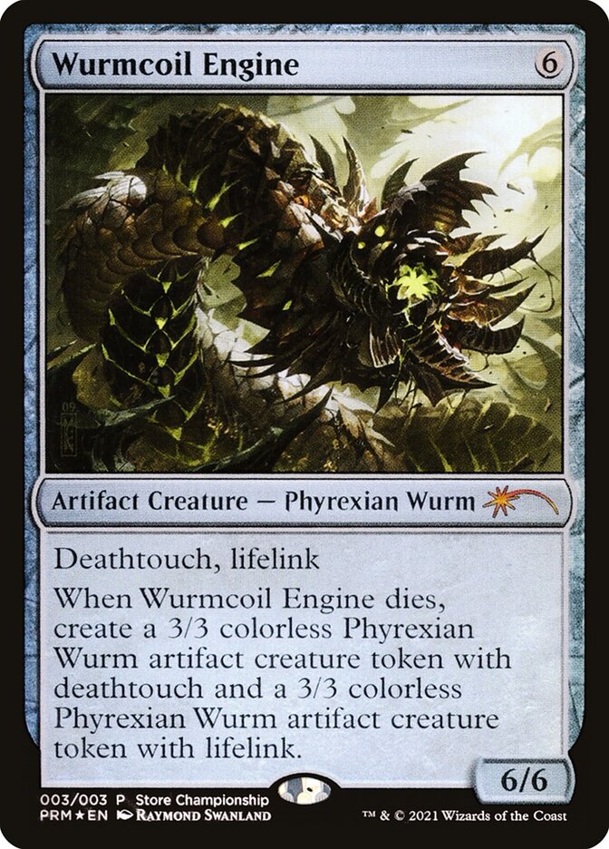 Wurmcoil Engine — Wizards Play Network 2021 3/6
