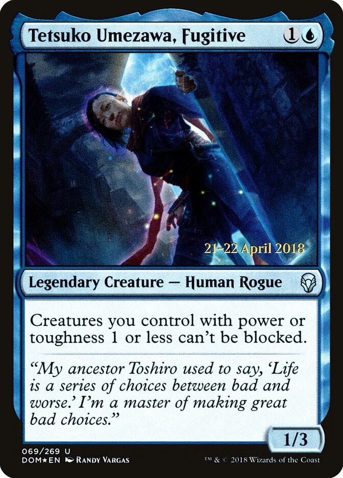 Tetsuko Umezawa, Fugitive — Dominaria Promos 69s/118