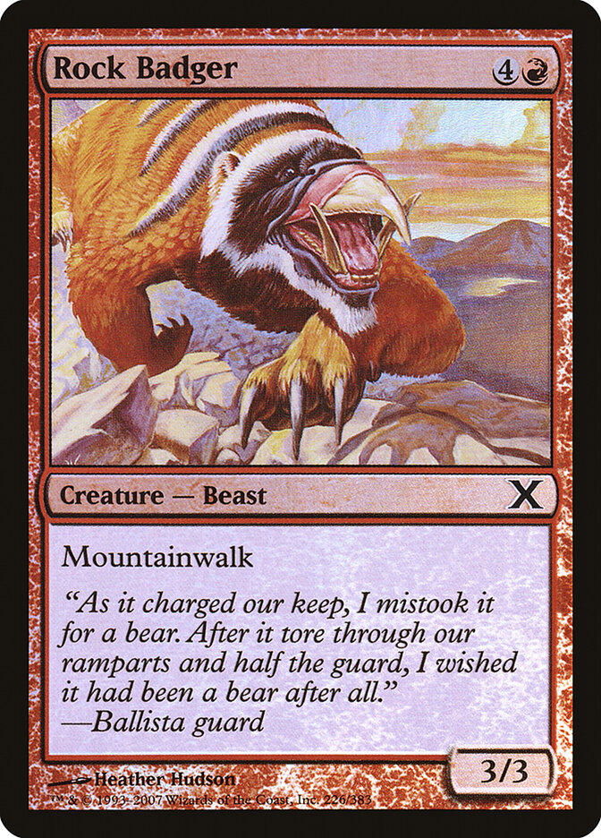 Rock Badger — Tenth Edition 226★/510