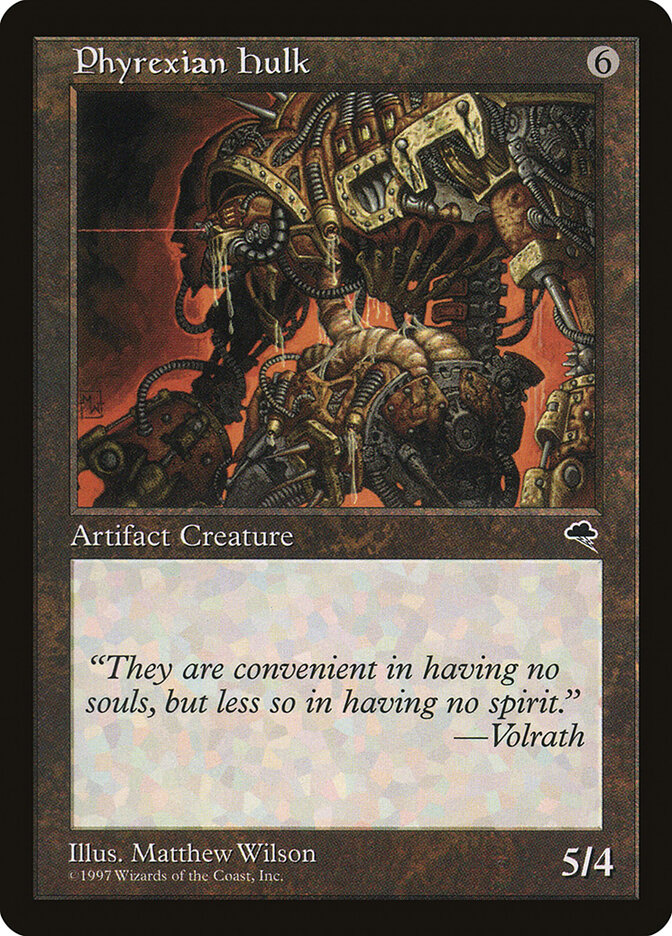 Phyrexian Hulk — Tempest 302/350