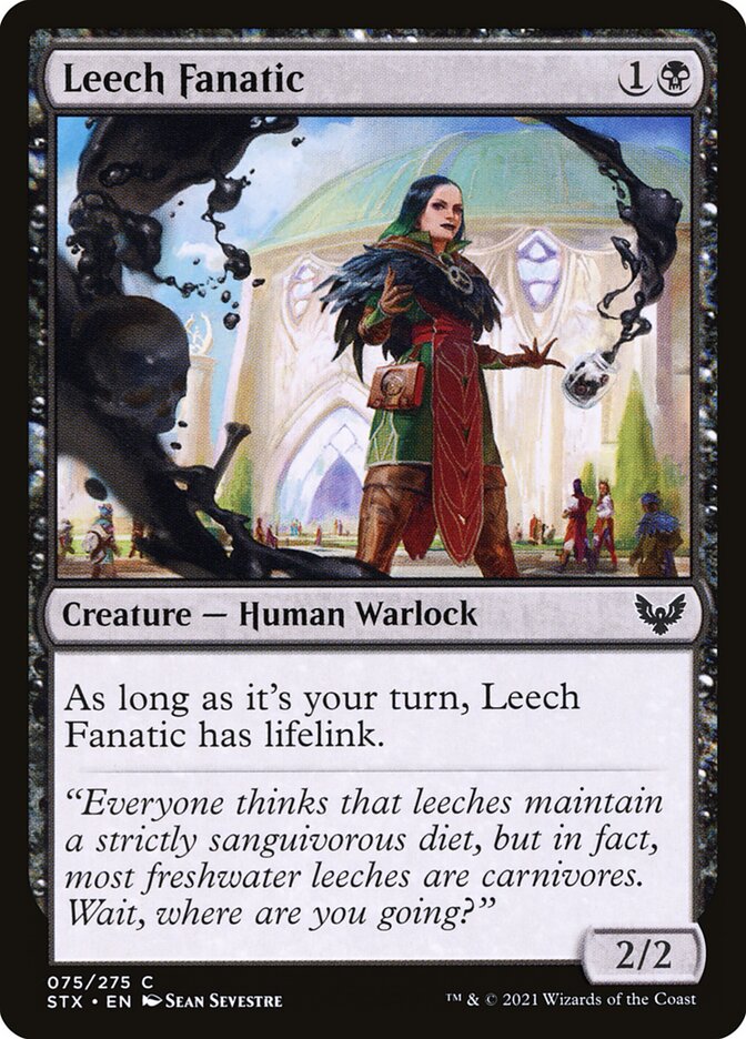 Leech Fanatic — Strixhaven: School of Mages 75/393
