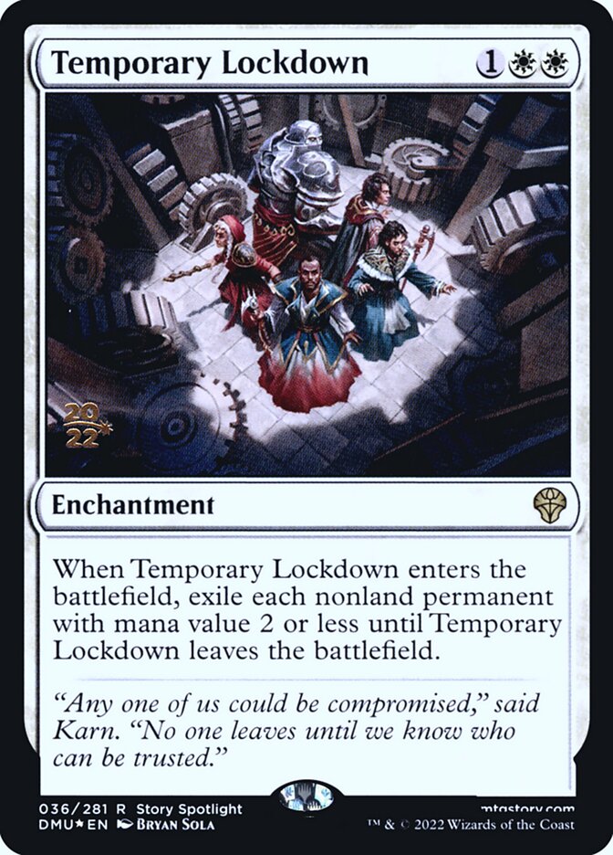 Temporary Lockdown — Dominaria United Promos 36s/161