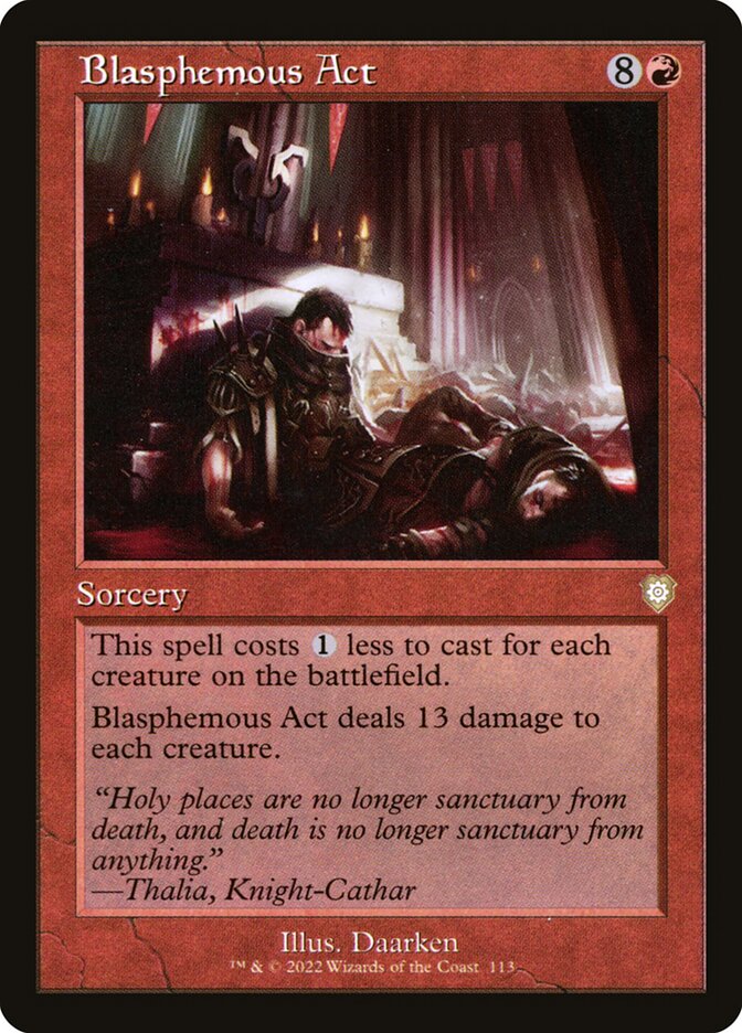 Blasphemous Act — The Brothers' War Commander 113/209
