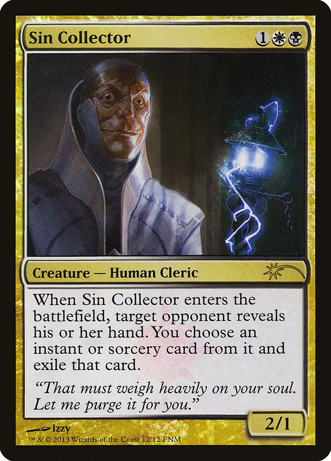 Sin Collector — Friday Night Magic 2013 12/12
