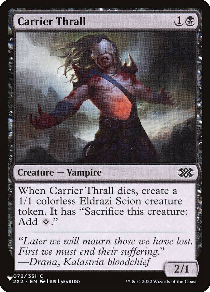Carrier Thrall — The List 2X2-72/5581