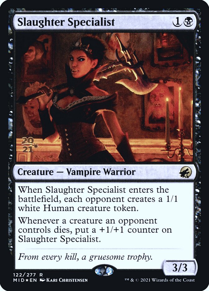 Slaughter Specialist — Innistrad: Midnight Hunt Promos 122s/155