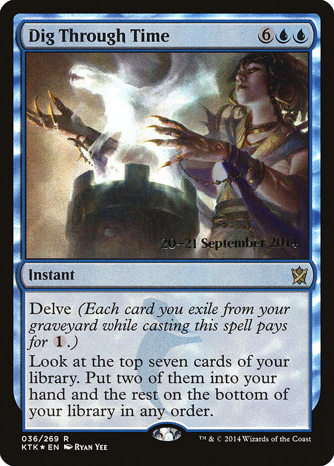 Dig Through Time — Khans of Tarkir Promos 36s/56