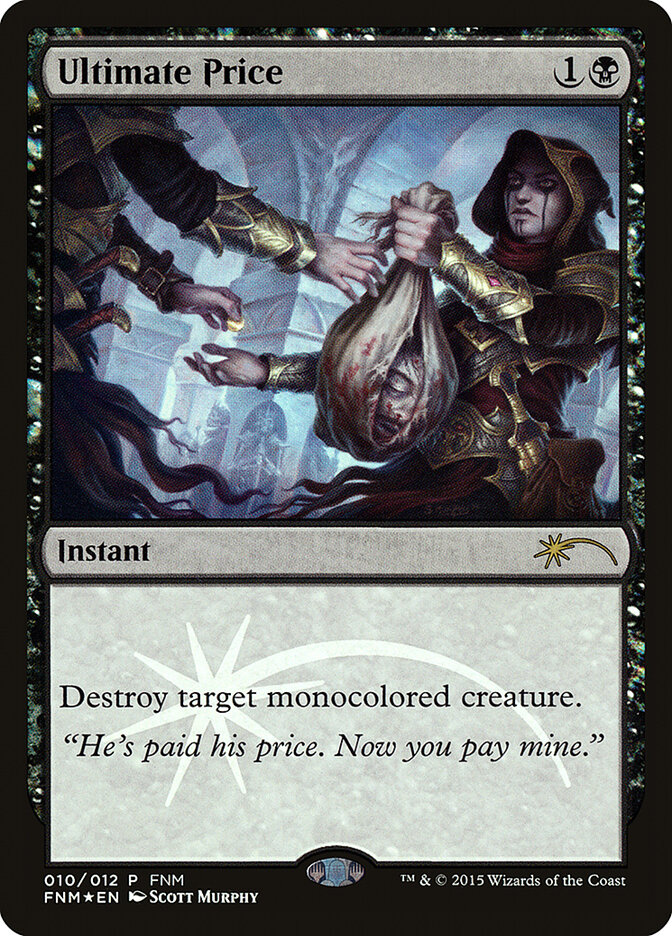Ultimate Price — Friday Night Magic 2015 10/12