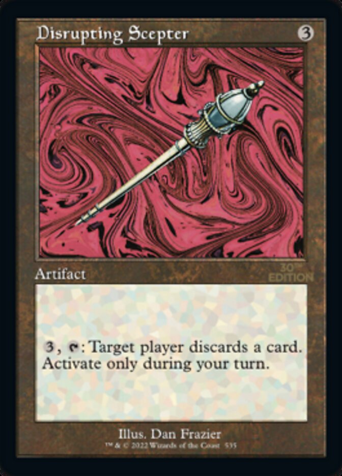 Disrupting Scepter — 30th Anniversary Edition 535/594