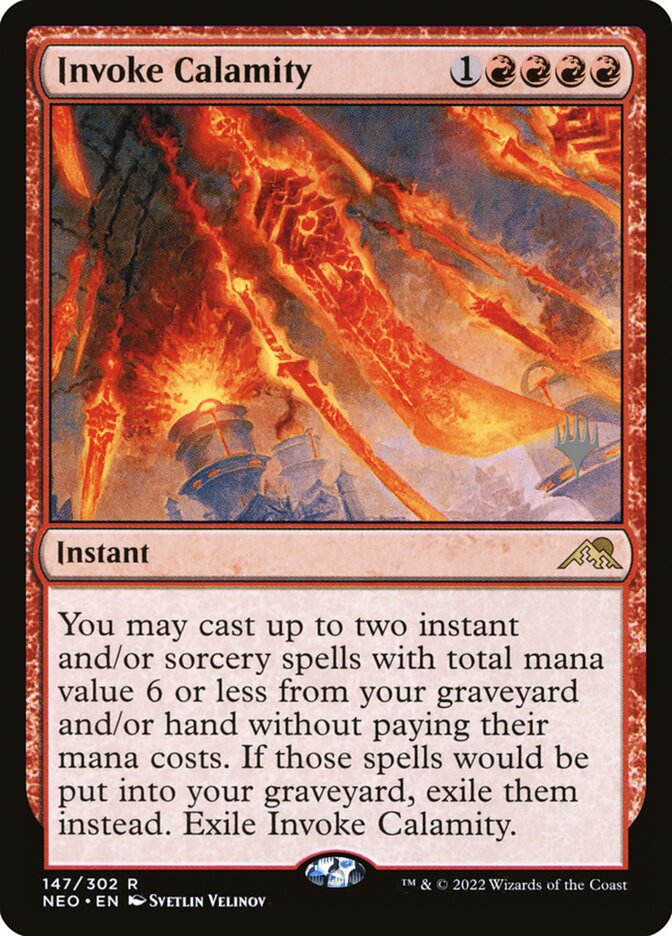 Invoke Calamity — Kamigawa: Neon Dynasty Promos 147p/148
