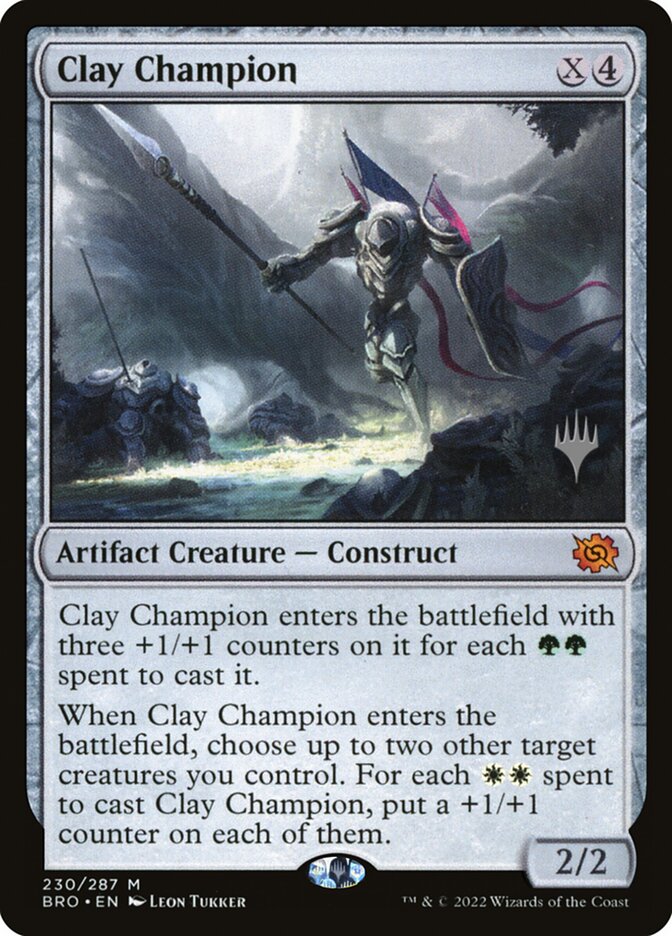 Clay Champion — The Brothers' War Promos 230p/171