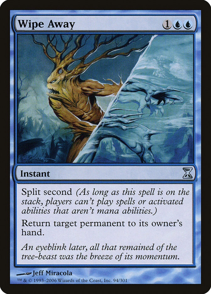 Wipe Away — Time Spiral 94/301