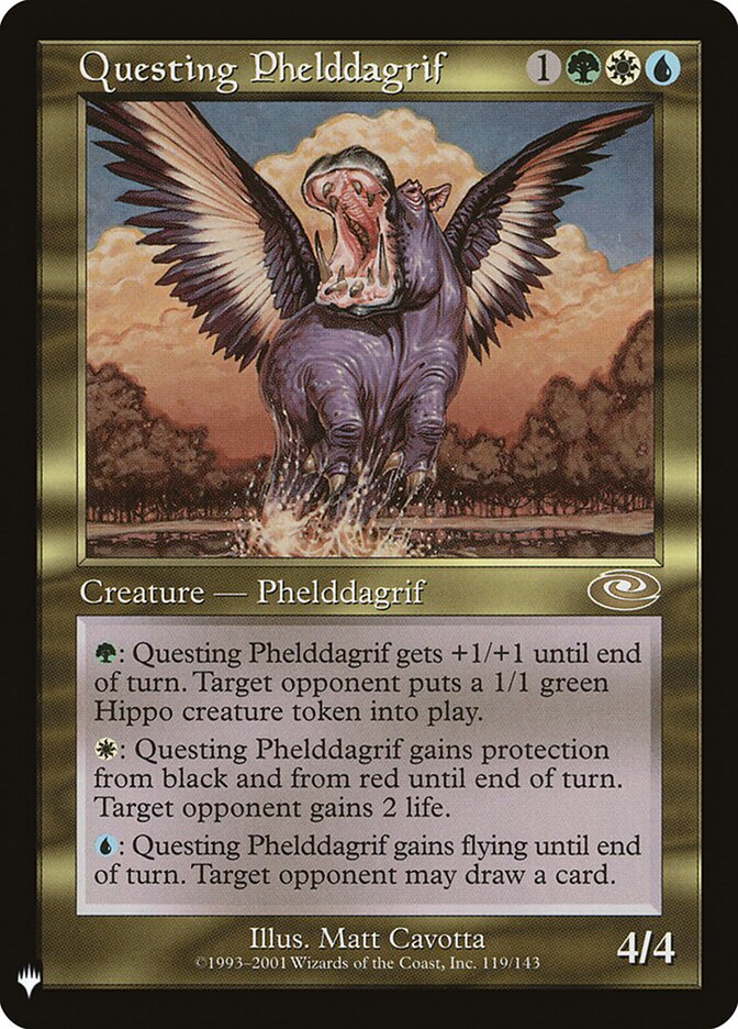 Questing Phelddagrif — The List PLS-119/5581