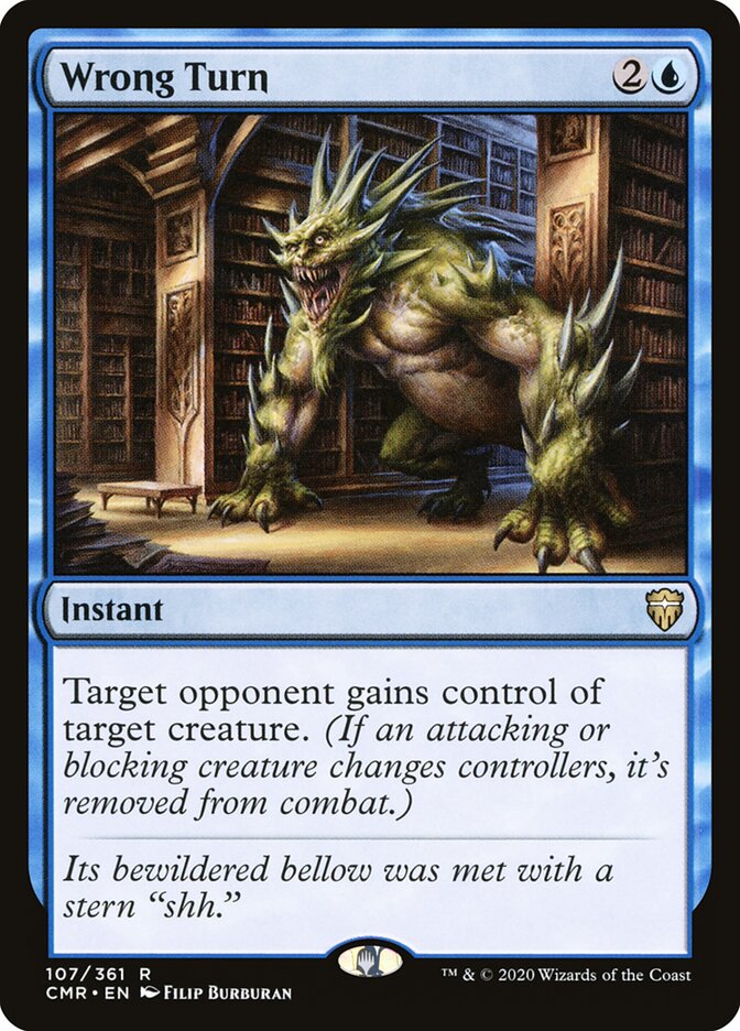 Wrong Turn — Commander Legends 107/718
