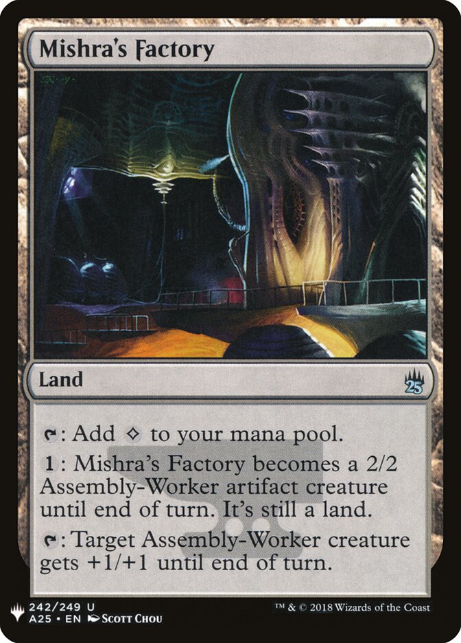 Mishra's Factory — The List A25-242/5581