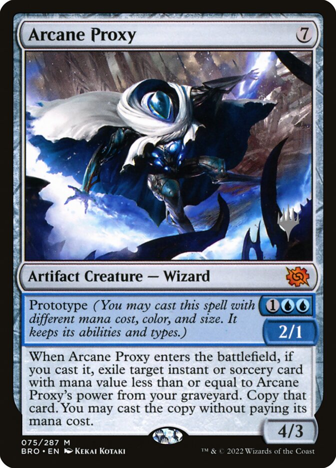 Arcane Proxy — The Brothers' War Promos 75p/171