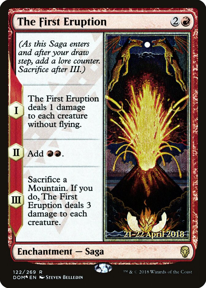 The First Eruption — Dominaria Promos 122s/118