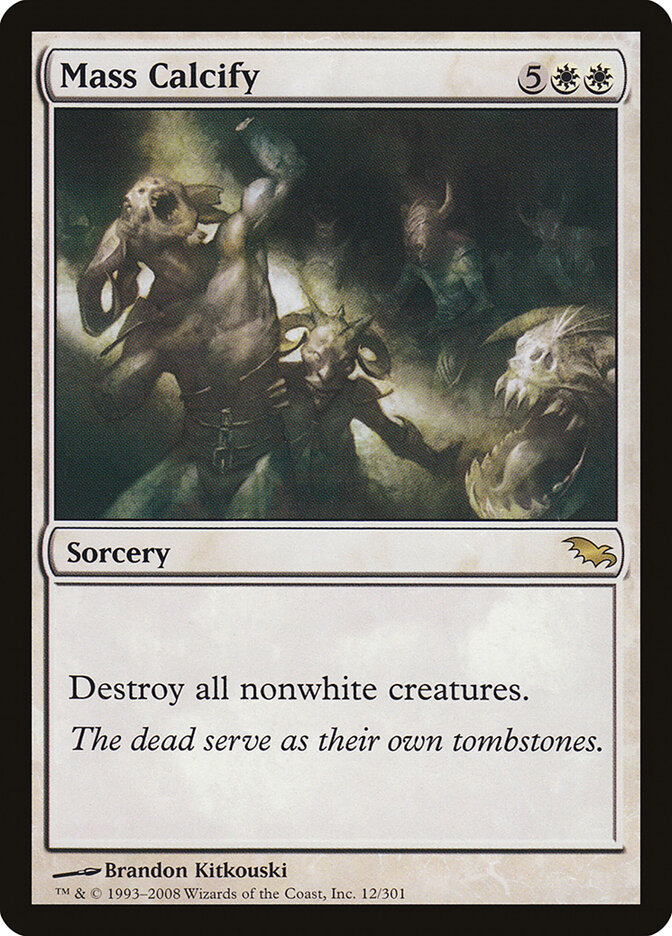 Mass Calcify — Shadowmoor 12/302