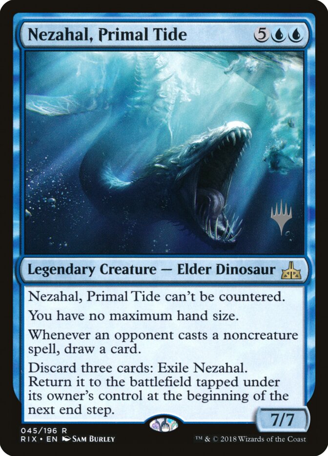Nezahal, Primal Tide — Rivals of Ixalan Promos 45p/98