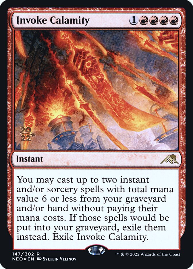 Invoke Calamity — Kamigawa: Neon Dynasty Promos 147s/148