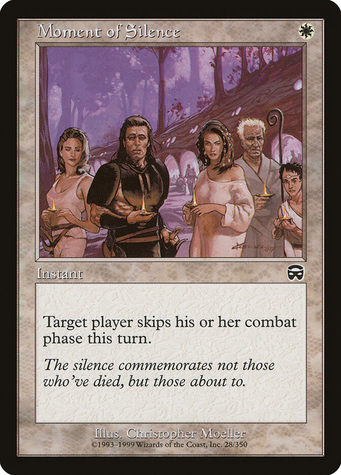 Moment of Silence — Mercadian Masques 28/350