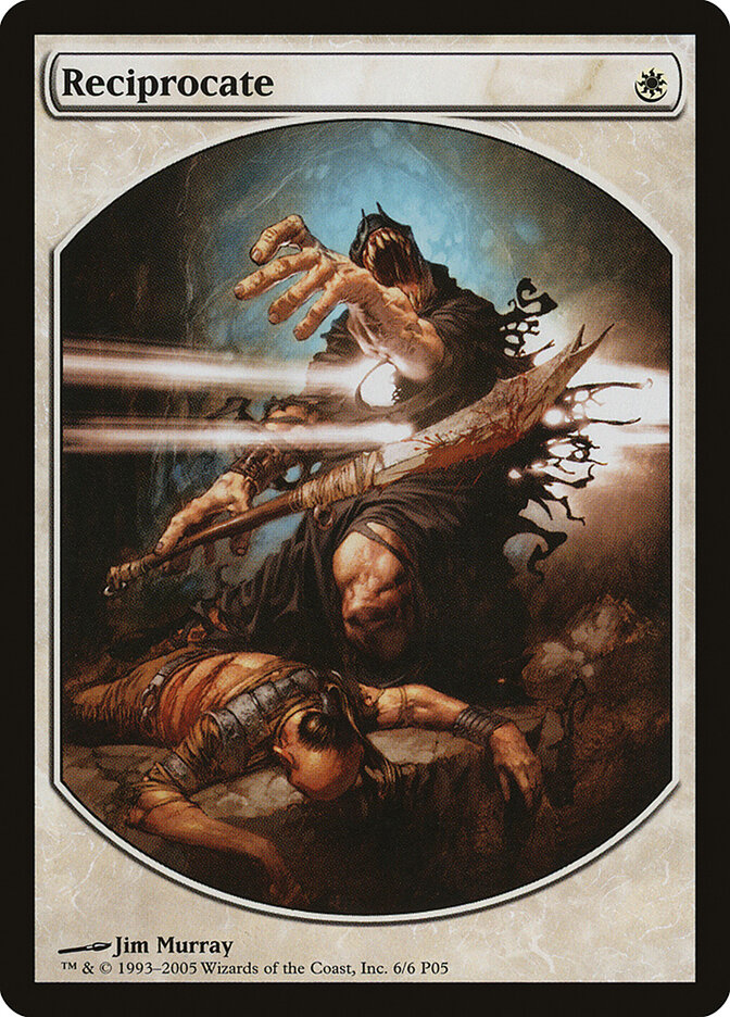 Reciprocate — Magic Player Rewards 2005 6/6