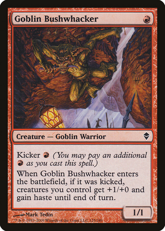 Goblin Bushwhacker — Zendikar 125/269