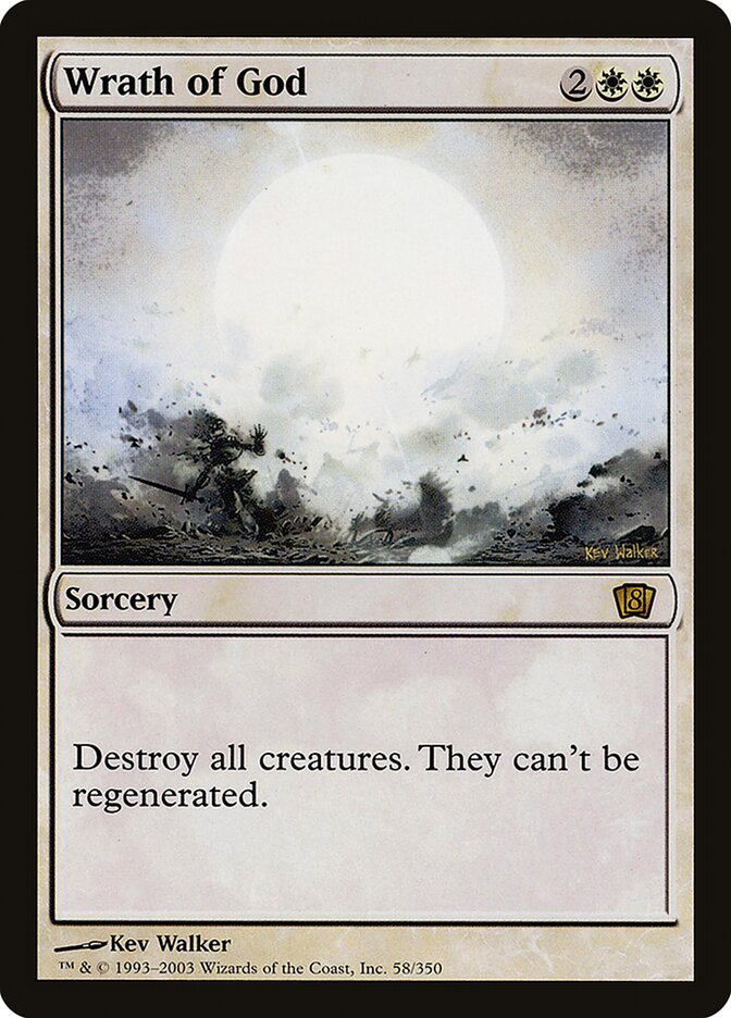 Wrath of God — Eighth Edition 58★/710