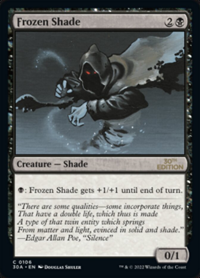 Frozen Shade — 30th Anniversary Edition 106/594