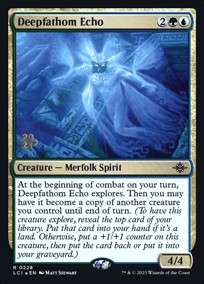 Deepfathom Echo — The Lost Caverns of Ixalan Promos 228s/136