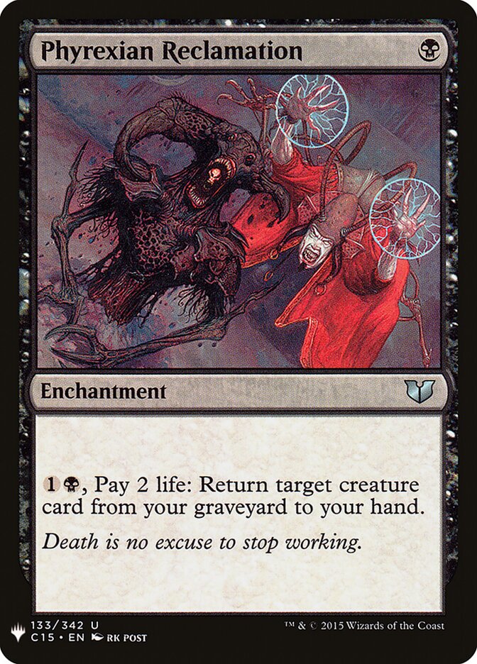 Phyrexian Reclamation — The List C15-133/5581