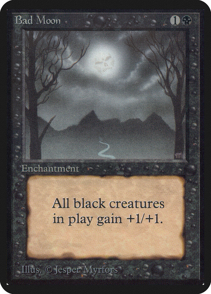 Bad Moon — Limited Edition Alpha 93/295