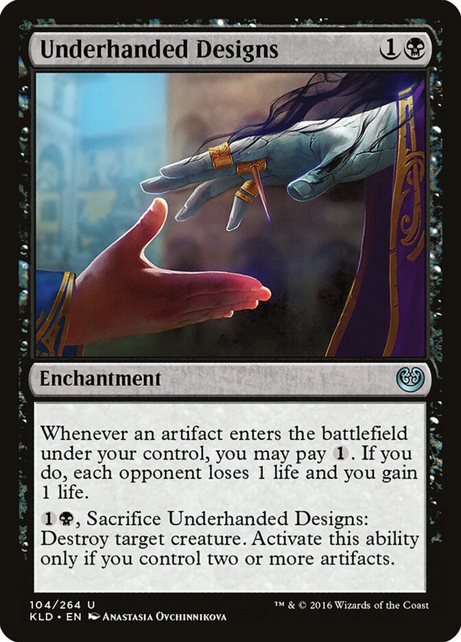 Underhanded Designs — Kaladesh 104/274