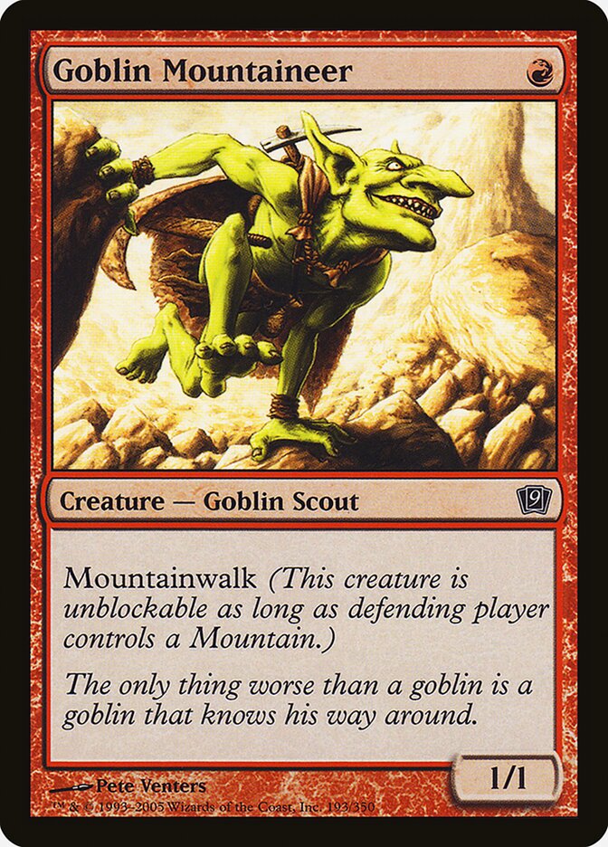 Goblin Mountaineer — Ninth Edition 193★/709