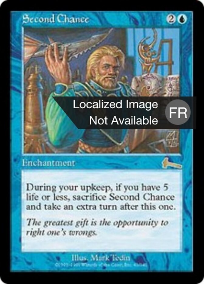 Seconde chance — Urza's Legacy 41/143