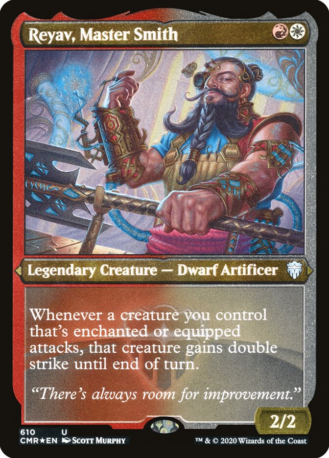 Reyav, Master Smith — Commander Legends 610/718