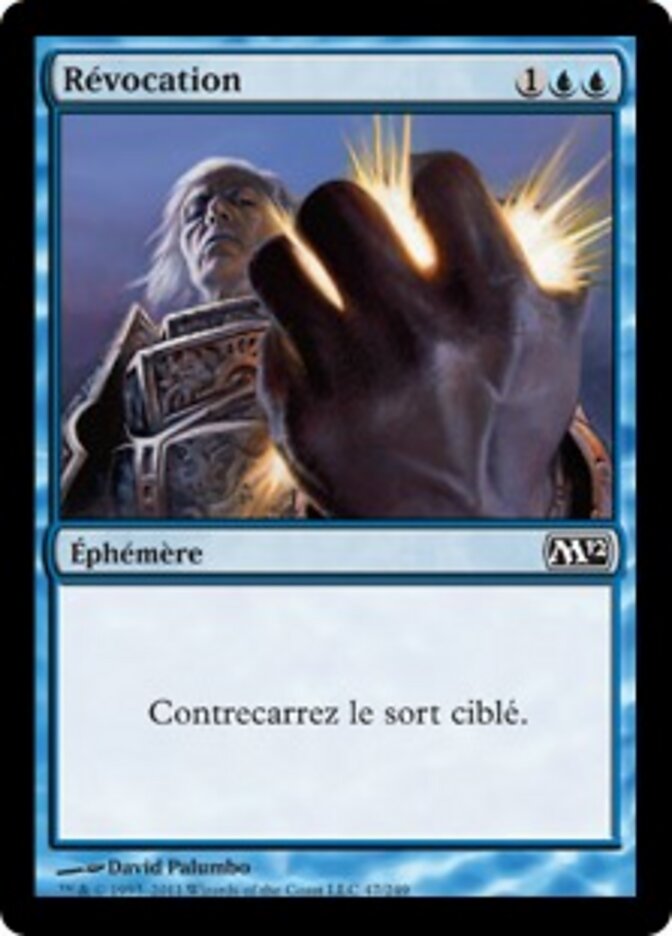 Révocation — Magic 2012 47/249