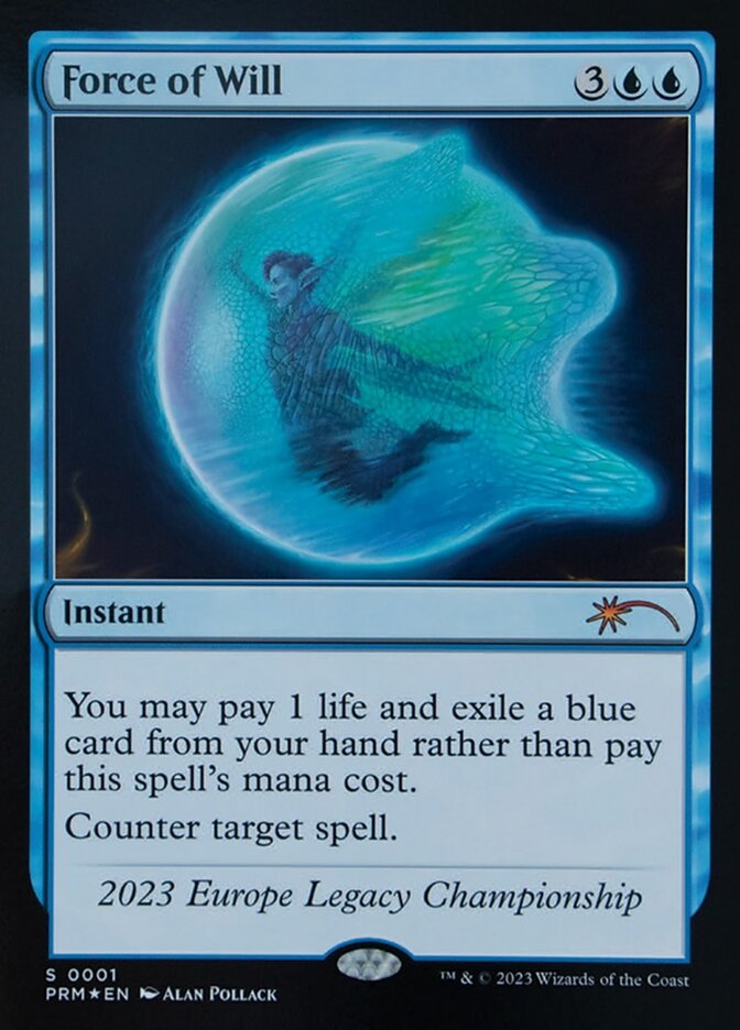 Force of Will — Legacy Championship 2023EU/27