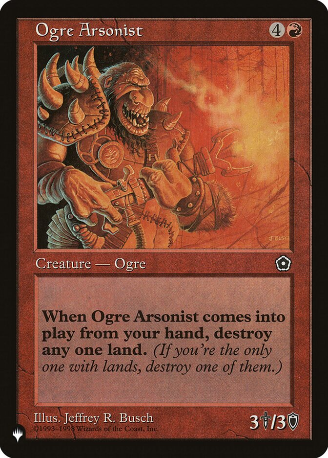 Ogre Arsonist — The List P02-110/5581