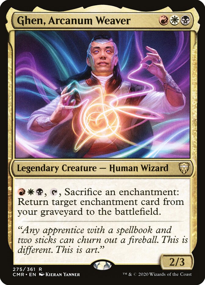 Ghen, Arcanum Weaver — Commander Legends 275/718